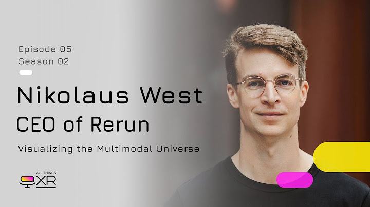 Nikolaus West, CEO of Rerun - Visualizing the Multimodal Universe